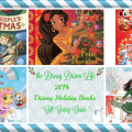 2016 disney holiday books gift giving guide
