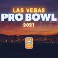 Las Vegas Pro Bowl 2021