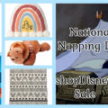 shopdisney national napping day sale