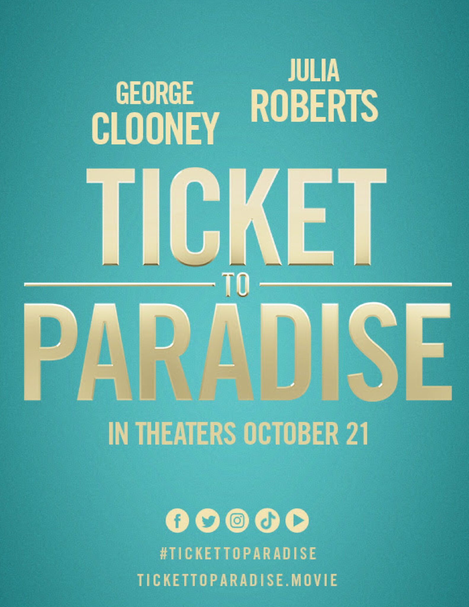 Ticket to Paradise New Poster the Disney Driven Life