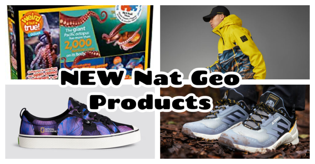 NEW Nat Geo Products
